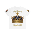 "My Crown" Pure Cotton Unisex T-Shirt