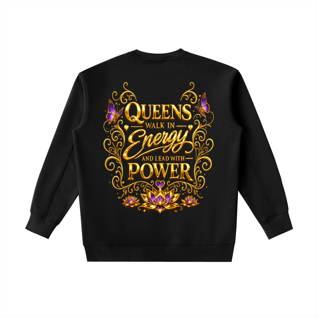 "Queen's Energy" Essential Heavyweight Crewneck Sweatshirt
