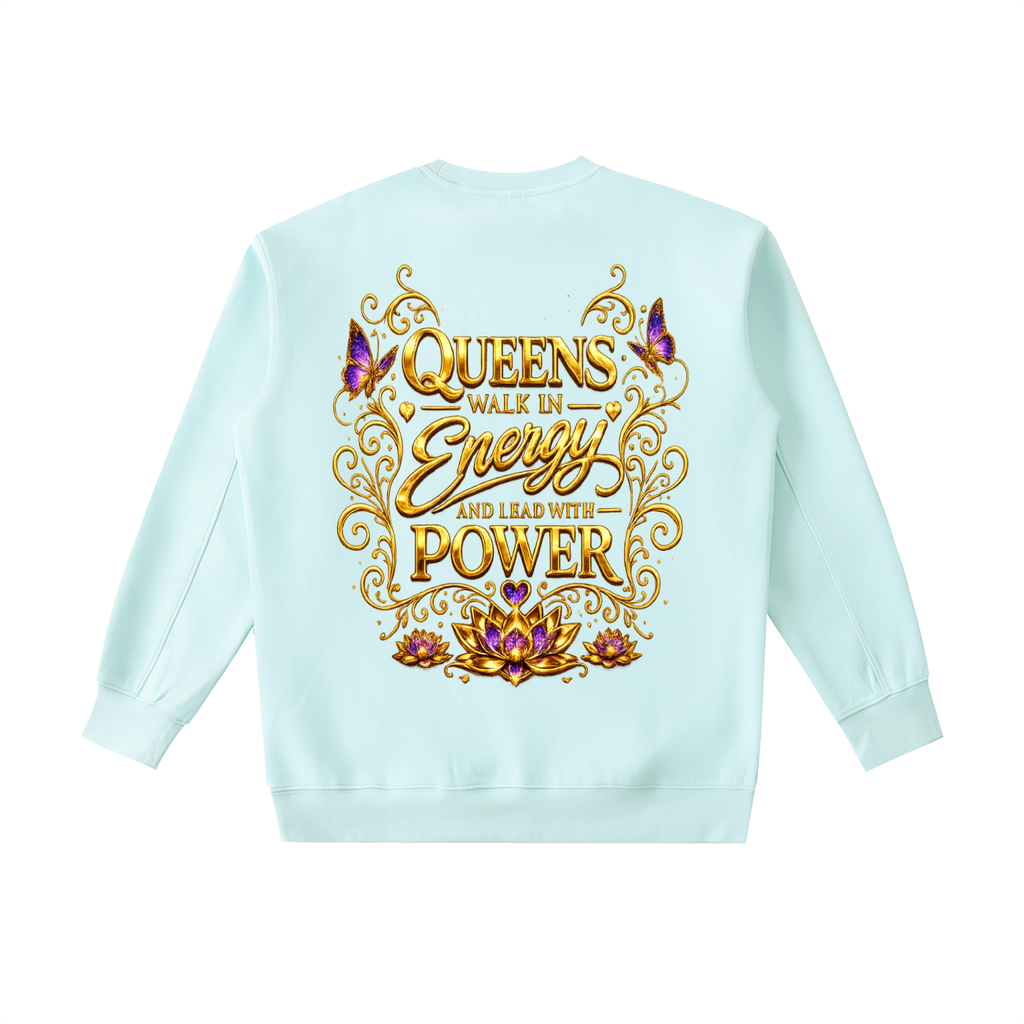 "Queen's Energy" Essential Heavyweight Crewneck Sweatshirt