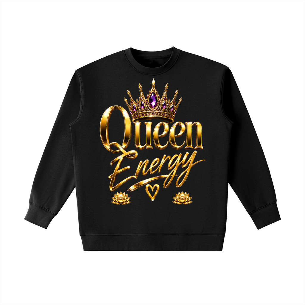 "Queen's Energy" Essential Heavyweight Crewneck Sweatshirt