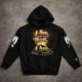 “I Am Who I Think I Am” Hoodie